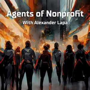 Agents of Nonprofit podcast