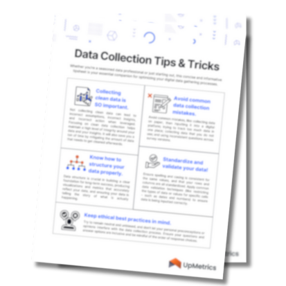 Data Collection & Visualization - Tipsheet | UpMetrics