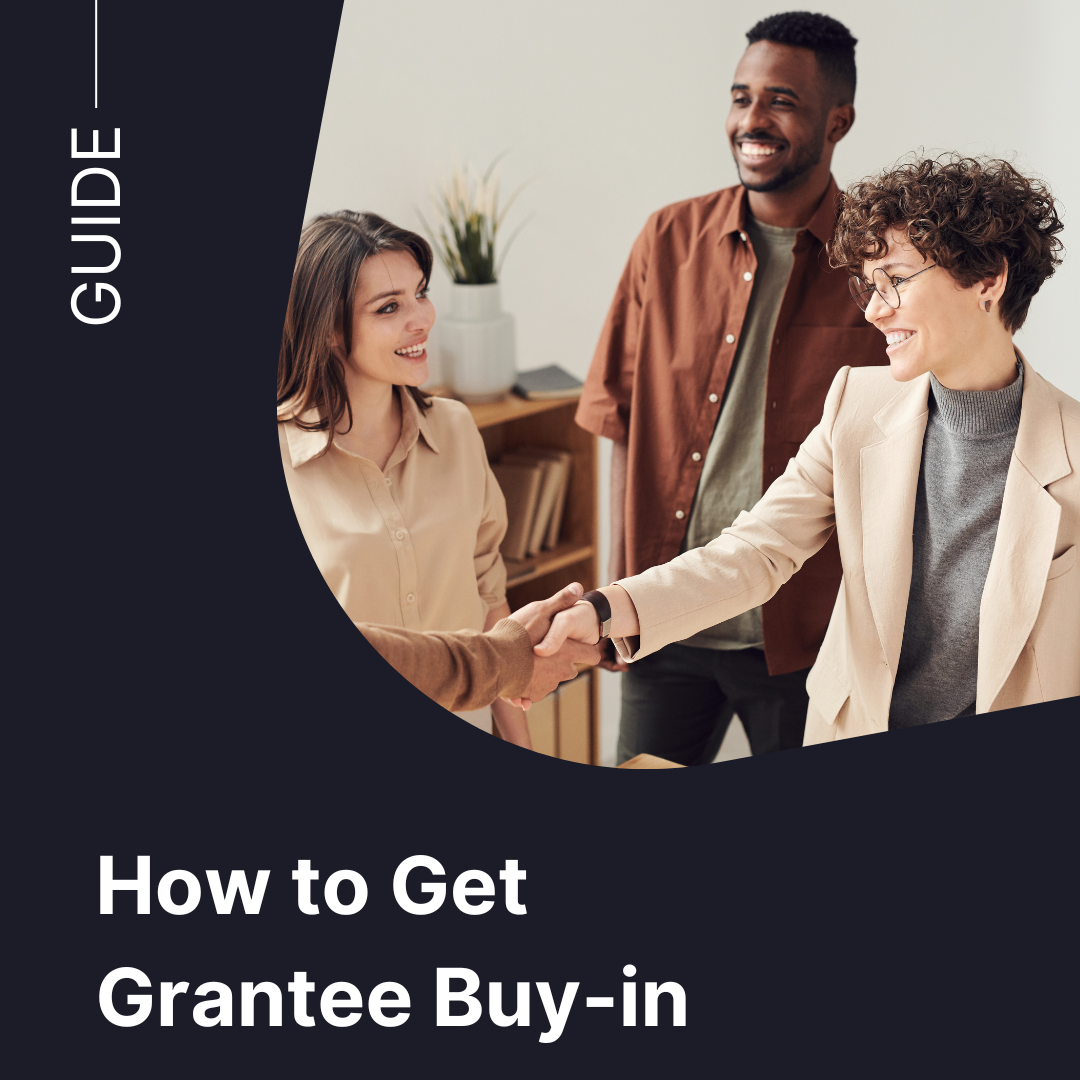 Getting Grantee Buy-In