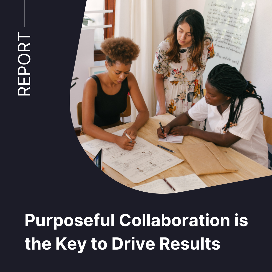 Purposeful Collaboration Report
