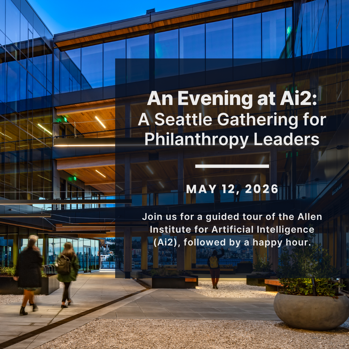 An Evening at Ai2: A Seattle Gathering for Philanthropy Leaders